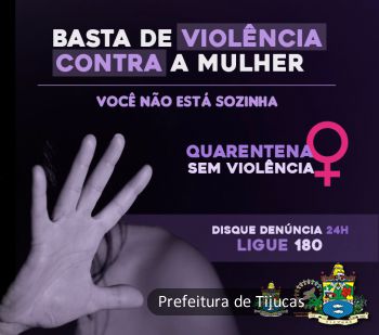 Tijucas (SC) lança a campanha “Quarentena sem Violência”